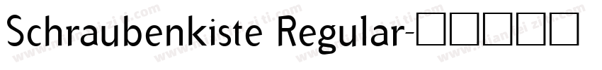 Schraubenkiste Regular字体转换